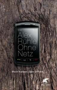 klett_cotta_ruehle_alex_ohne_netz