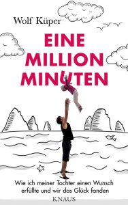 knaus_kueper_wolf_eine_million_minuten