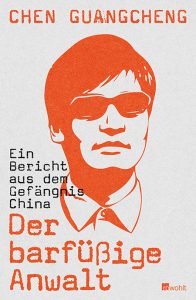 rowohlt_guangcheng_chen_barfuessige_anwalt