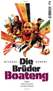 tropen_horeni_michael_brueder_boateng